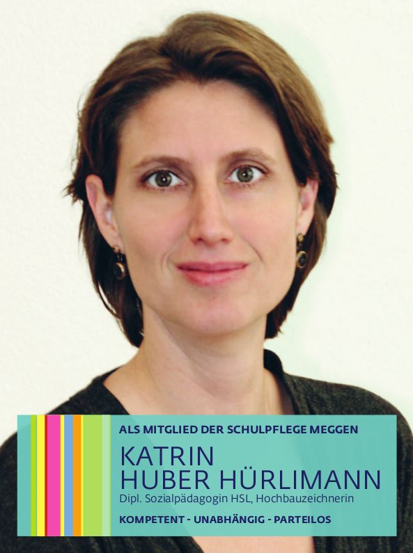 Flyer Katrin Huber-Hürlimann - kompetent - unabhängig - parteilos